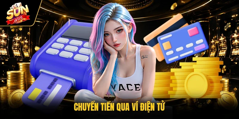 Chuyển tiền qua ví điện tử
